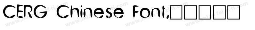 CERG Chinese Font字体转换